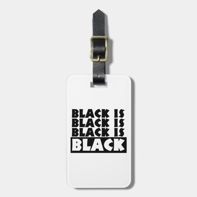 Black Is Black Luggage Tag (Front Vertical)