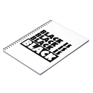 Black Is Black Notebook