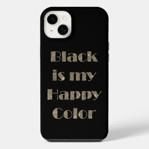 Black is My Happy Colour iPhone Case