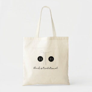 Black Is Traditional Tote Bag