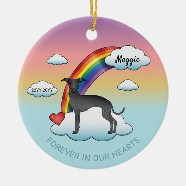 Black Italian Greyhound Cute Dog Rainbow Memorial Ceramic Ornament (Front)