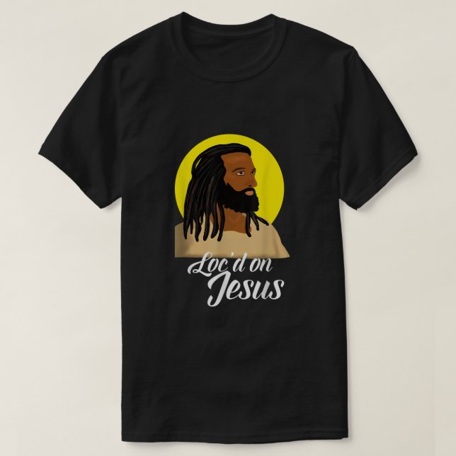 Black Jesus With Locs African American Christian C T-Shirt (Design Front)