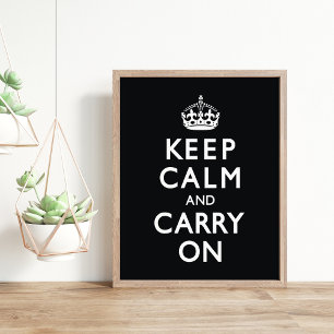 Black Keep Calm and Carry On Poster