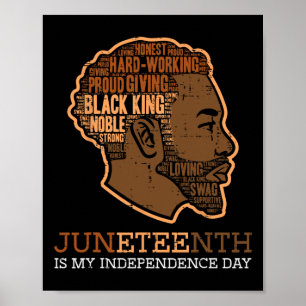 Black King Independence Day Melanin Dad Men Teens Poster
