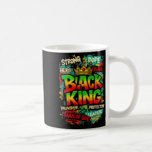 Black King Man Of God Strong Leader Melanin Black  Coffee Mug