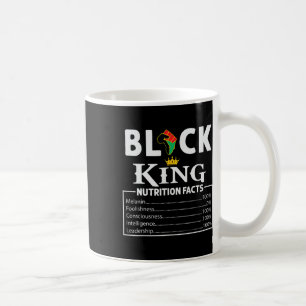 Black King Nutritional Facts Black History Month M Coffee Mug