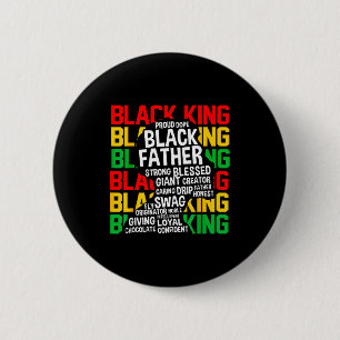 Black King Proud Black Father African Black Histor 6 Cm Round Badge