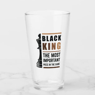 Black King The Most Important Piece In The Game 2 Glass