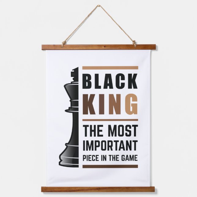Black King The Most Important Piece In The Game 2 Hanging Tapestry (Front)
