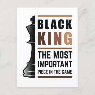 Black King The Most Important Piece In The Game 2 Postcard