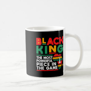 Black King The Most Powerful Piece Black History M Coffee Mug