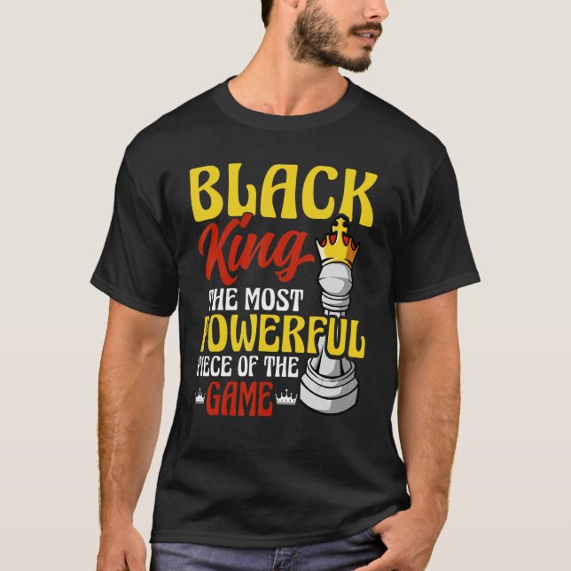 Black King The Most Powerful Piece In The Game Men T-Shirt (Front)