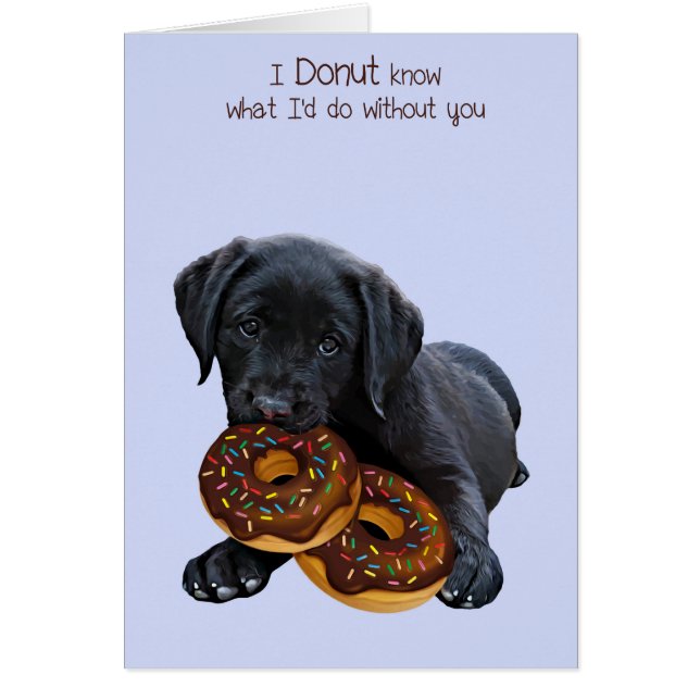 Black Lab Doughnut Card - Dog Doughnut Card (Front)
