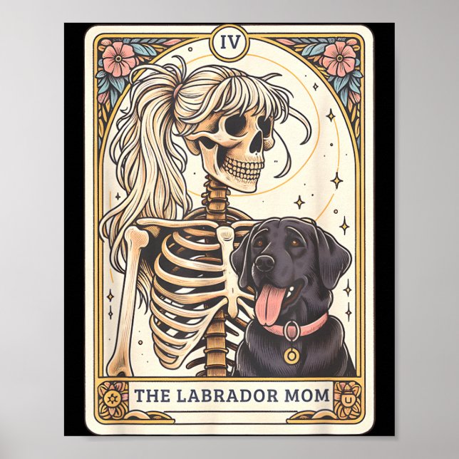 Black Lab Mum Tarot Card Black Labrador Skeleton Poster (Front)