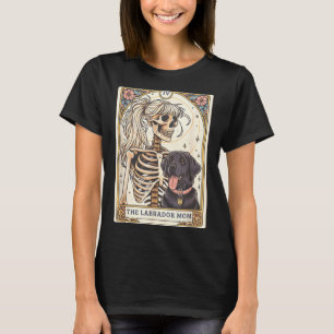 Black Lab Mum Tarot Card Black Labrador Skeleton T-Shirt