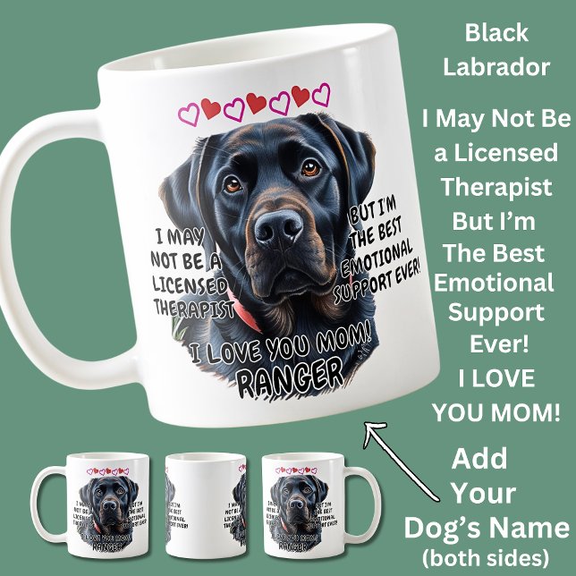 Black Labrador, Add Dog's Name, Change Text       Coffee Mug (Creator Uploaded)