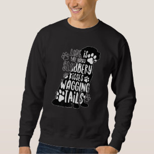 Black Labrador Paw Retriever Love My Dog Saying Qu Sweatshirt