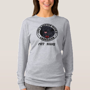 Black Labrador Personalised Life Is Better T-Shirt