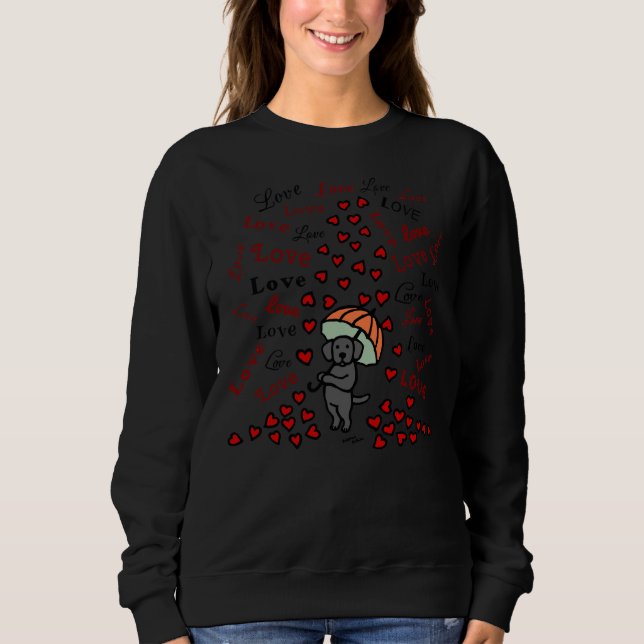 Black Labrador Rain Of Hearts Sweatshirt (Front)