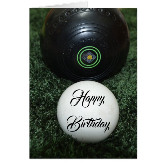 Black Lawn Bowls, Add Your Message Birthday Card