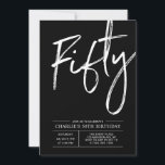 Black Lettering Fifty | Modern 50th Birthday Party Invitation<br><div class="desc">Celebrate your special day with this simple stylish 50th birthday party invitation. This design features a brush script "Fifty" with a clean layout in black & white colour combo. More designs available at my shop BaraBomDesign.</div>