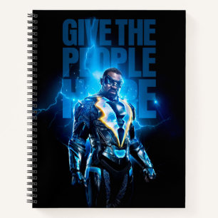Black Lightning - Give The People Hope Notebook