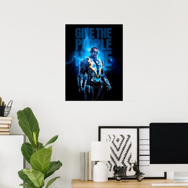 Black Lightning - Give The People Hope Poster (Home Office)