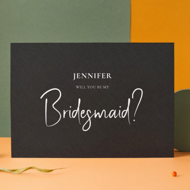 Black Linen White Script Will You Be My Bridesmaid Invitation (Creator Uploaded)