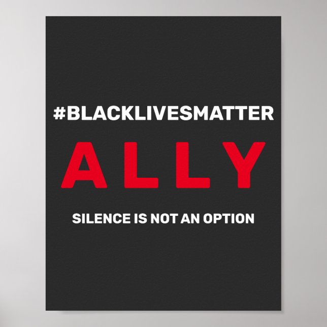 Black Live Matter Ally Poster (Front)