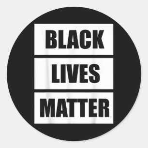 Black Lives - Awareness Protest Social Justice  Classic Round Sticker