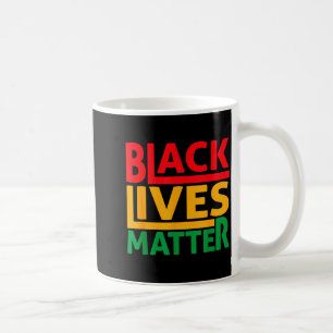 Black Lives Blm Human Rights Black History Month Coffee Mug