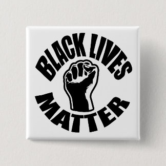 "BLACK LIVES MATTER" 15 CM SQUARE BADGE