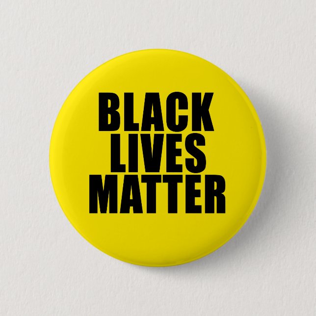 "BLACK LIVES MATTER" 2.25-inch 6 Cm Round Badge (Front)