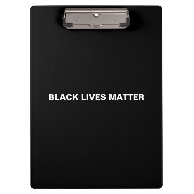 Black Lives Matter black and white text minimalist Clipboard (Front)