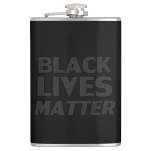 Black Lives Matter black grey modern typography Hip Flask