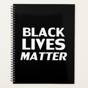 "Black Lives Matter" black white Planner