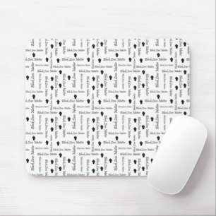 Black Lives Matter BLM African American Protest Mouse Pad