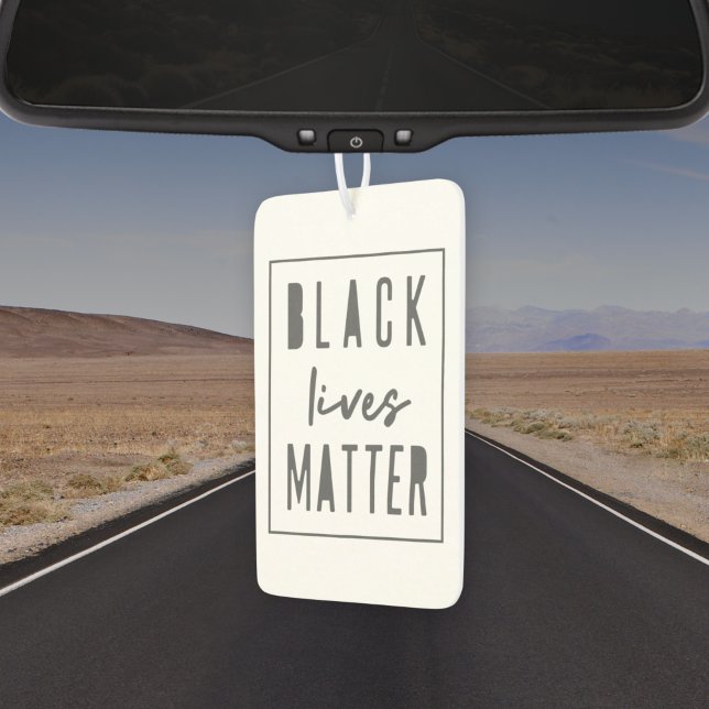 Black Lives Matter | BLM Race Equality Modern Car Air Freshener (Creator Uploaded)