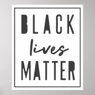 Black Lives Matter   BLM Race Equality Modern Poster
