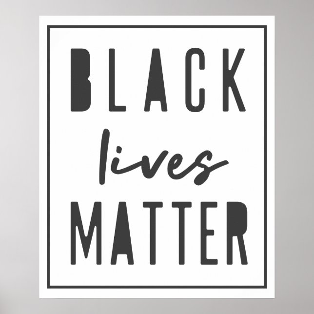 Black Lives Matter | BLM Race Equality Modern Poster (Front)