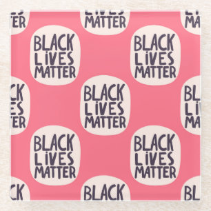 Black lives matter, calligraphic pattern glass coaster