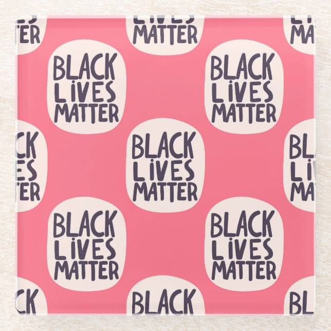 Black lives matter, calligraphic pattern glass coaster (Front)