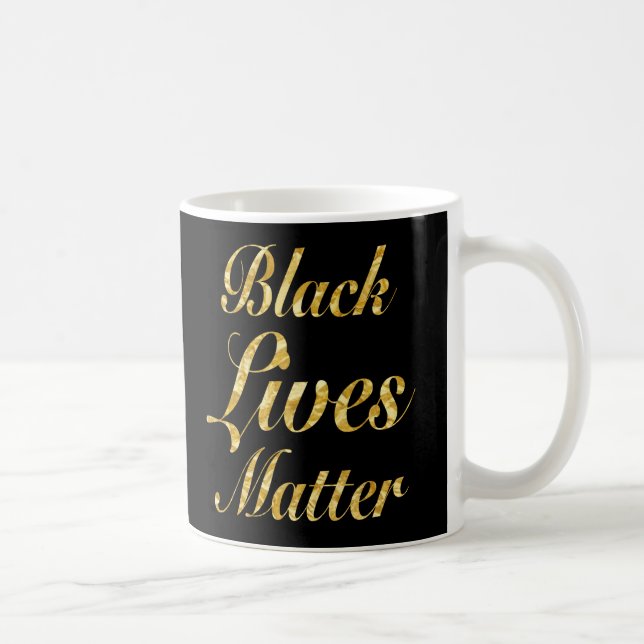 “BLACK LIVES MATTER” COFFEE MUG (Right)