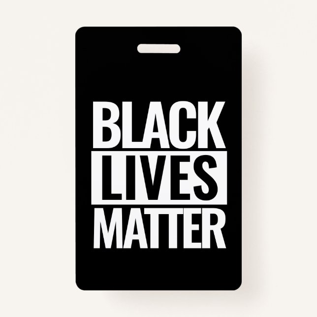 Black Lives Matter Custom ID Badge (Front)