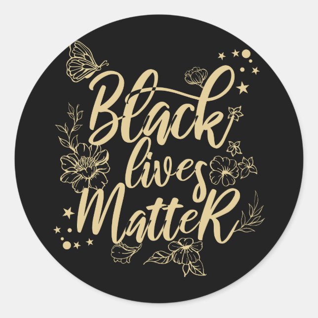 Black Lives Matter | Elegant Black and Gold BLM Classic Round Sticker (Front)