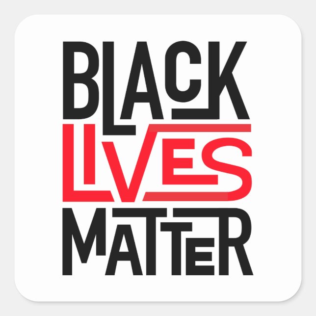 Black Lives Matter | Equal Rights Square Sticker (Front)