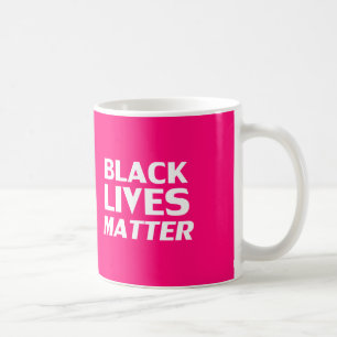 Black Lives Matter hot pink modern typography Coffee Mug