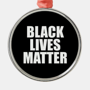 Black Lives Matter Metal Ornament
