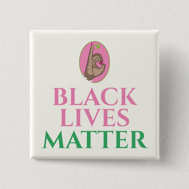 Black Lives Matter Pink and Green 15 Cm Square Badge (Front)