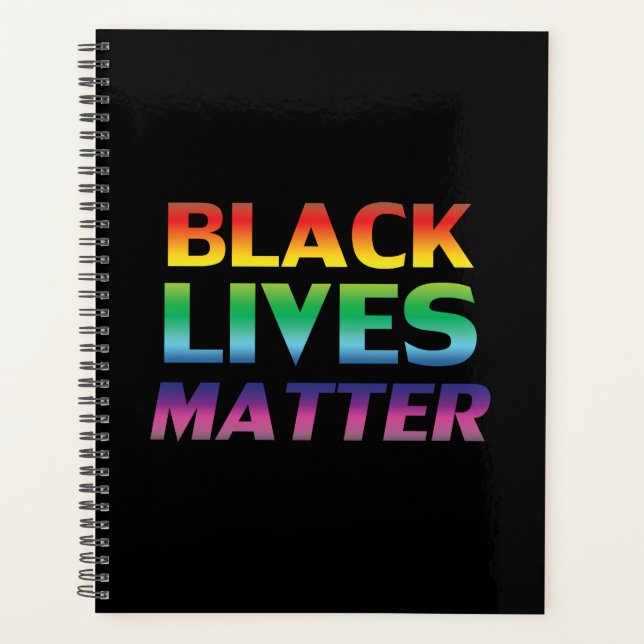 Black Lives Matter rainbow modern typography black Planner (Front)